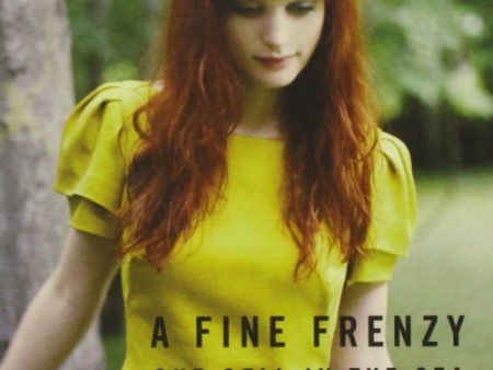 A FINE FRENZY - ONE CELL IN THE SEA (DIGI) For Cheap