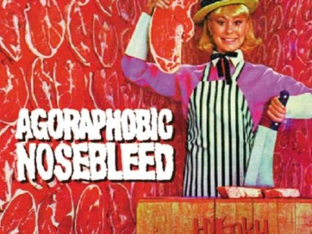 AGORAPHOBIC NOSEBLEED - HONKEY REDUCTION Online Sale