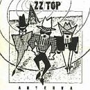 ZZ TOP - ANTENNA Discount