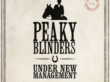 Peaky Blinders: Under New Management For Cheap